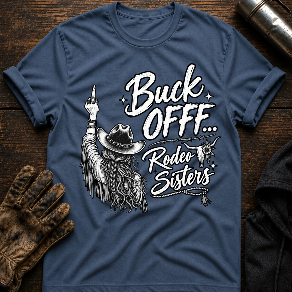 BUCK OFFF T-Shirt