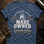 Mare Owner T-Shirt
