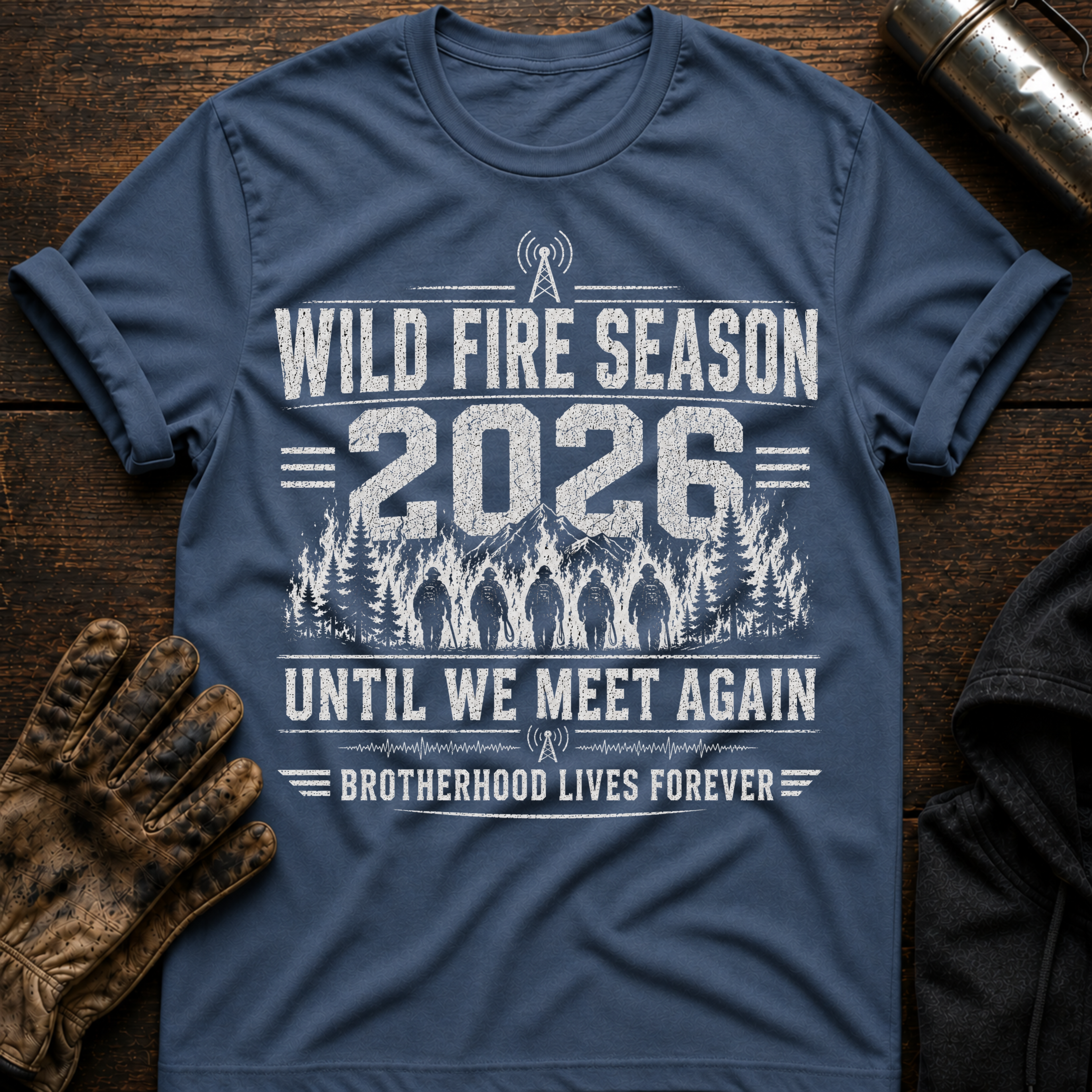 Wild Fire Season 2026 T-Shirt