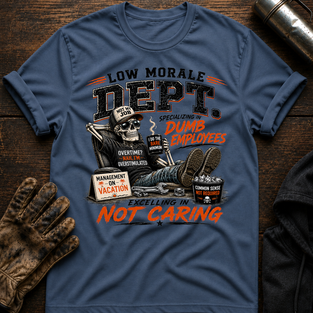Dumb Employees T-Shirt
