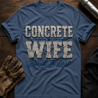 Concrete Wife T-Shirt
