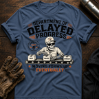Delayed Progress T-Shirt