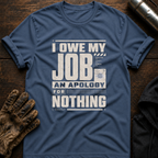 Job Apology T-Shirt