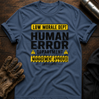 Human Error Department T-Shirt