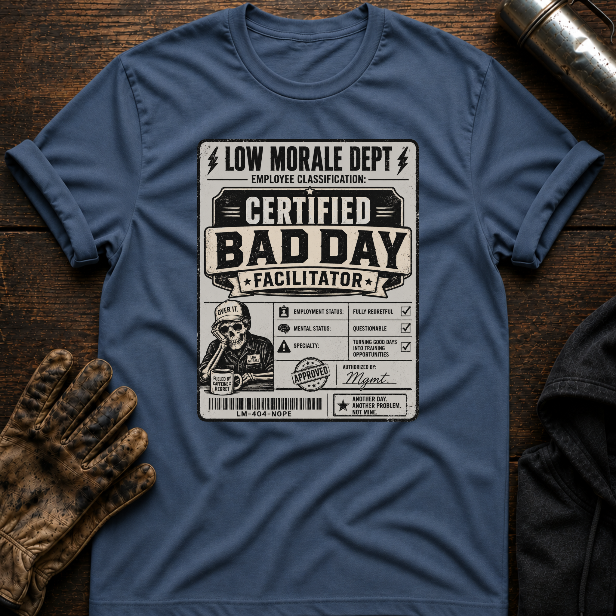 Bad Day T-Shirt