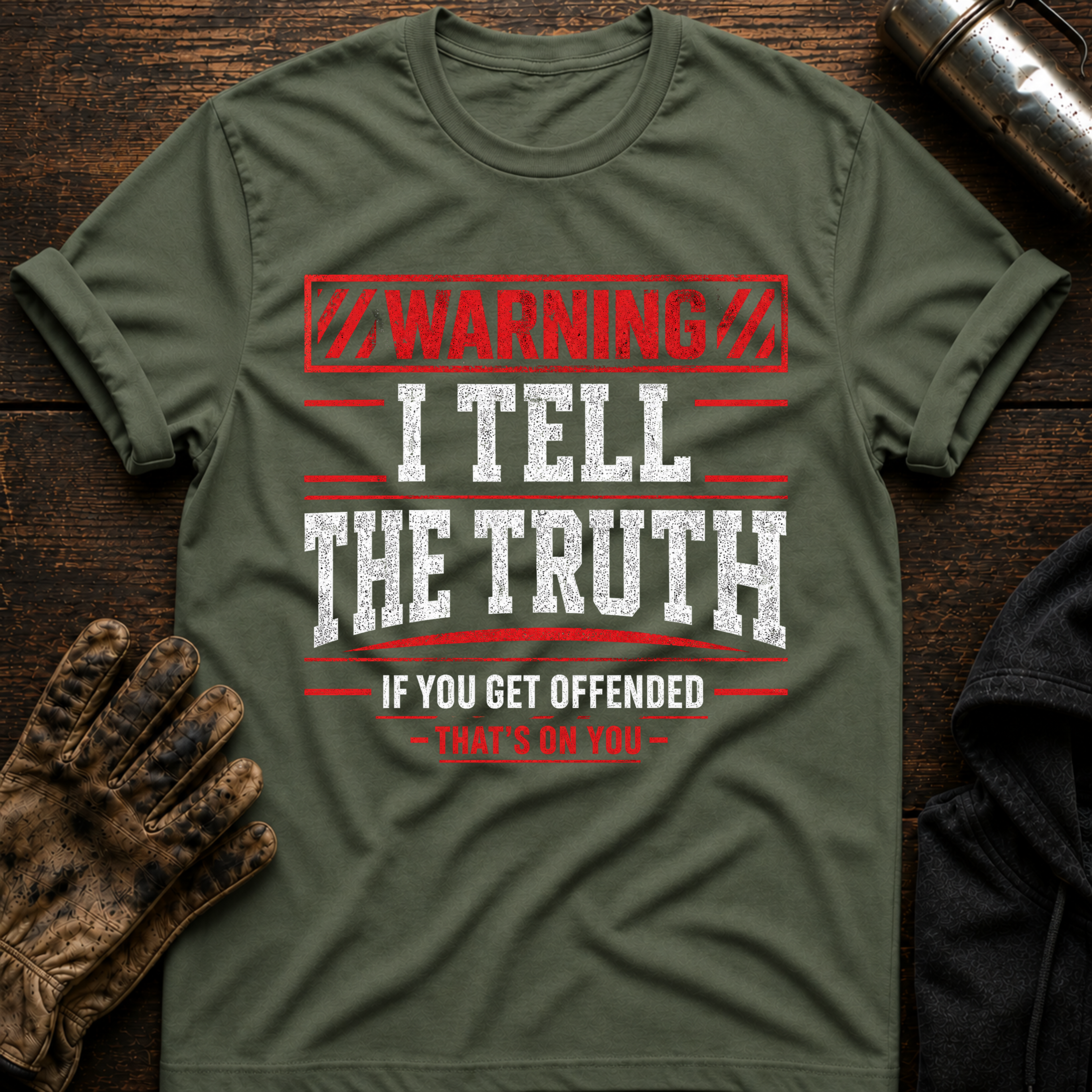 Warning Truth T-Shirt