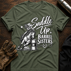 Saddle Up Barrel Sisters T-Shirt