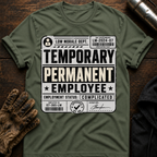 Temp Employee T-Shirt