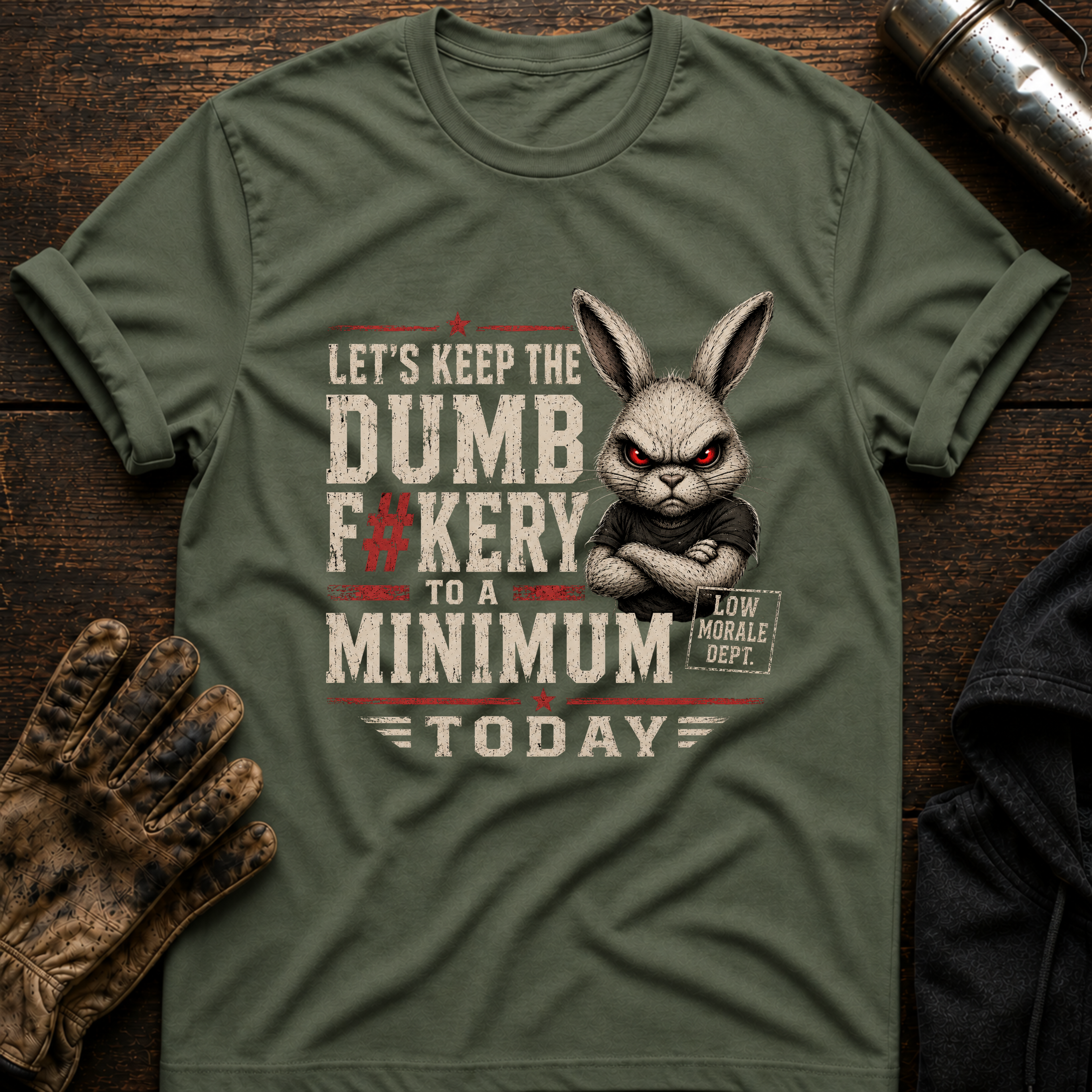 Dumbfuckery T-Shirt