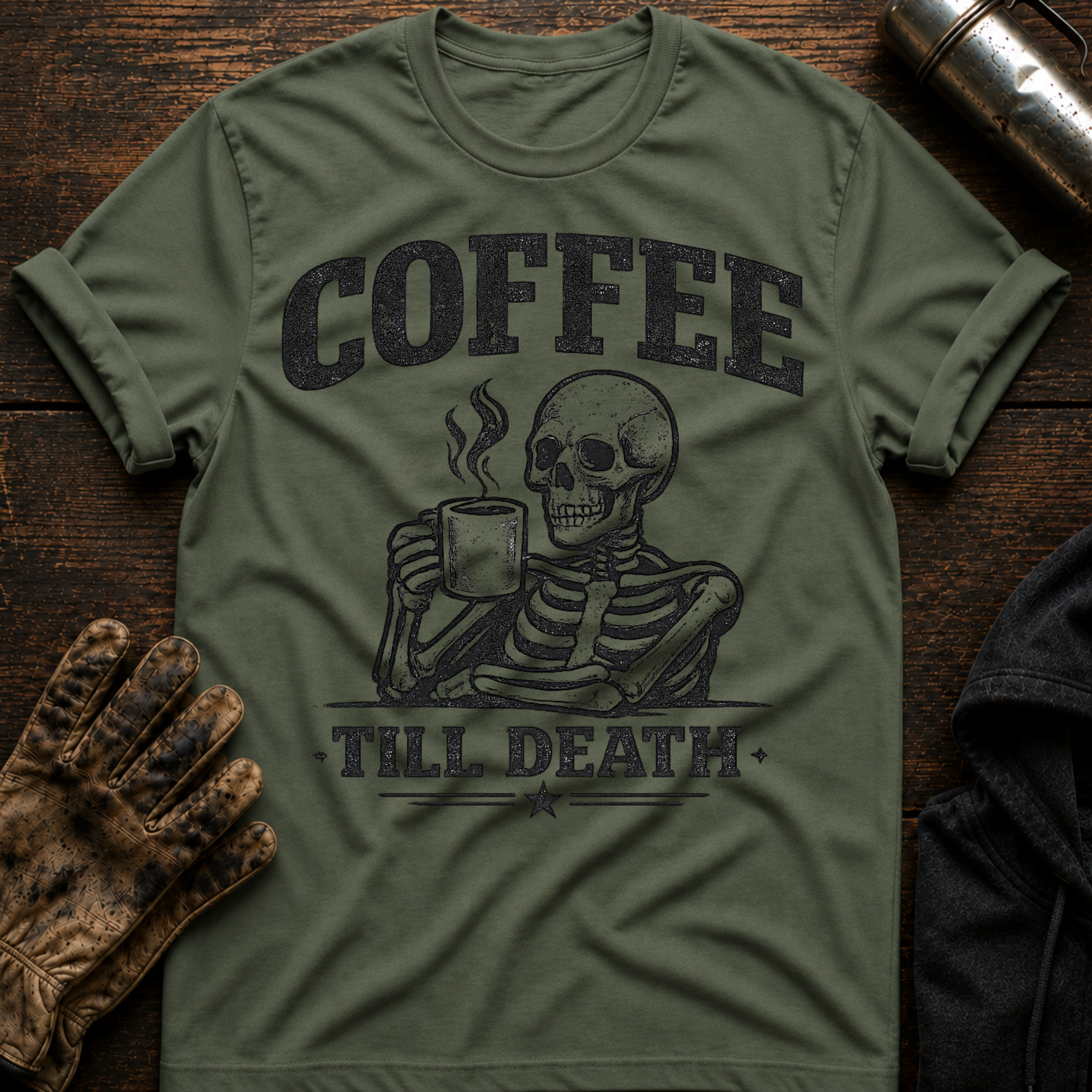 Coffee Til Death T-Shirt