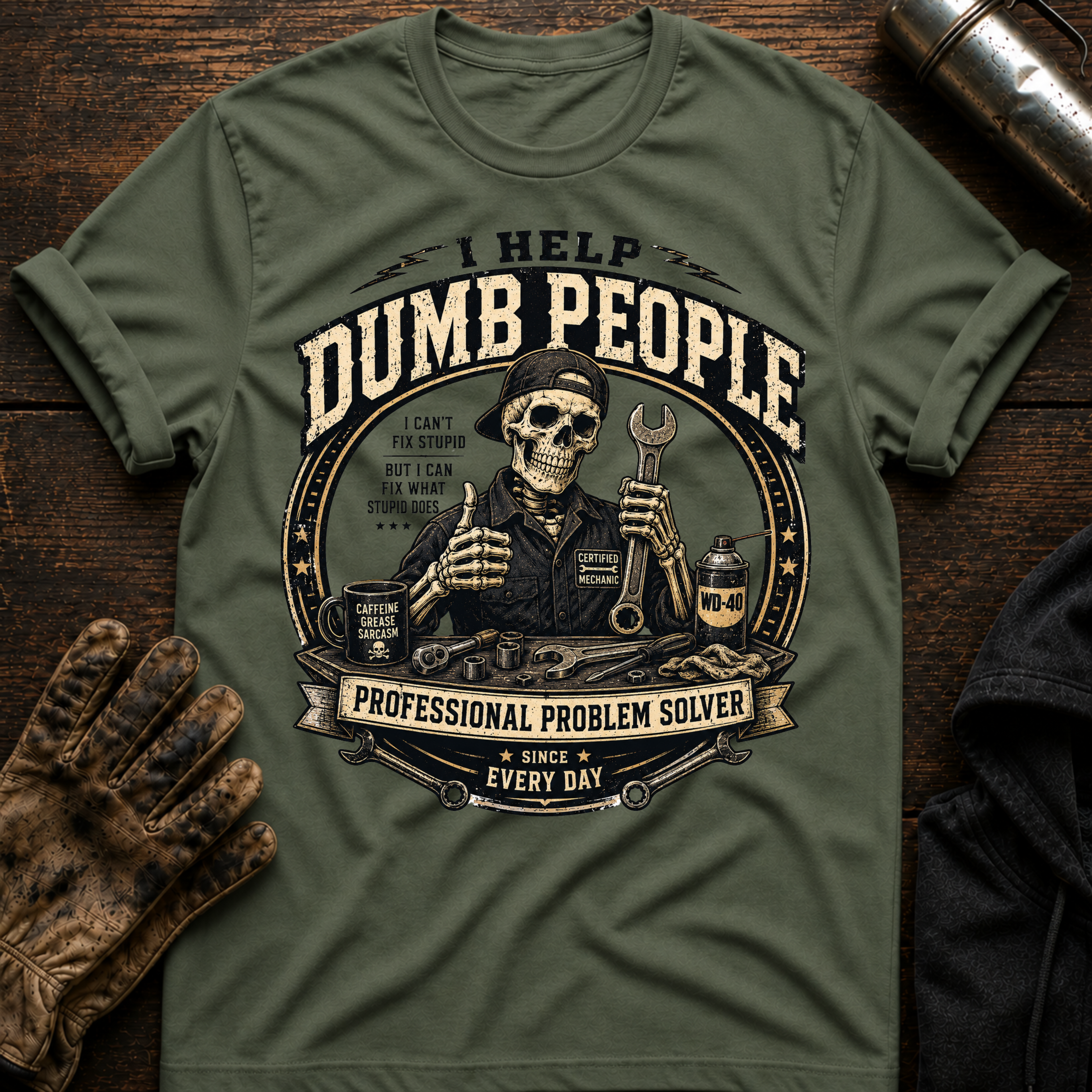 Dumb Everyday T-Shirt