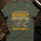 Burnout Prevention T-Shirt