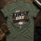 First Day T-Shirt