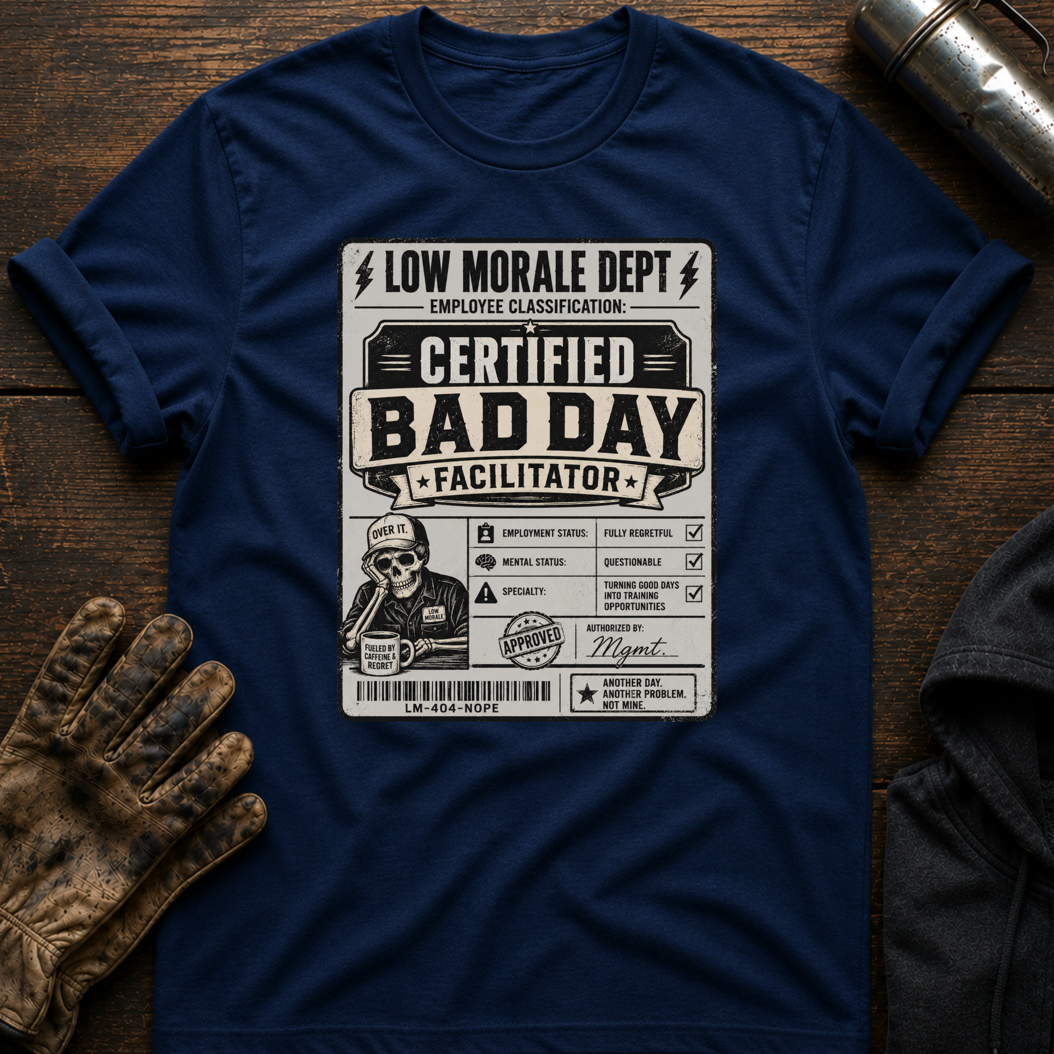 Bad Day T-Shirt