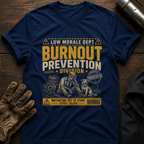 Burnout Prevention T-Shirt