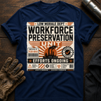 Efforts Ongoing T-Shirt