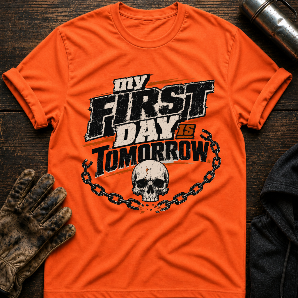 First Day T-Shirt
