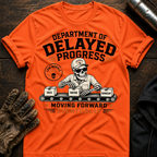 Delayed Progress T-Shirt