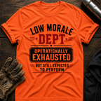 Exhausted Expected T-Shirt