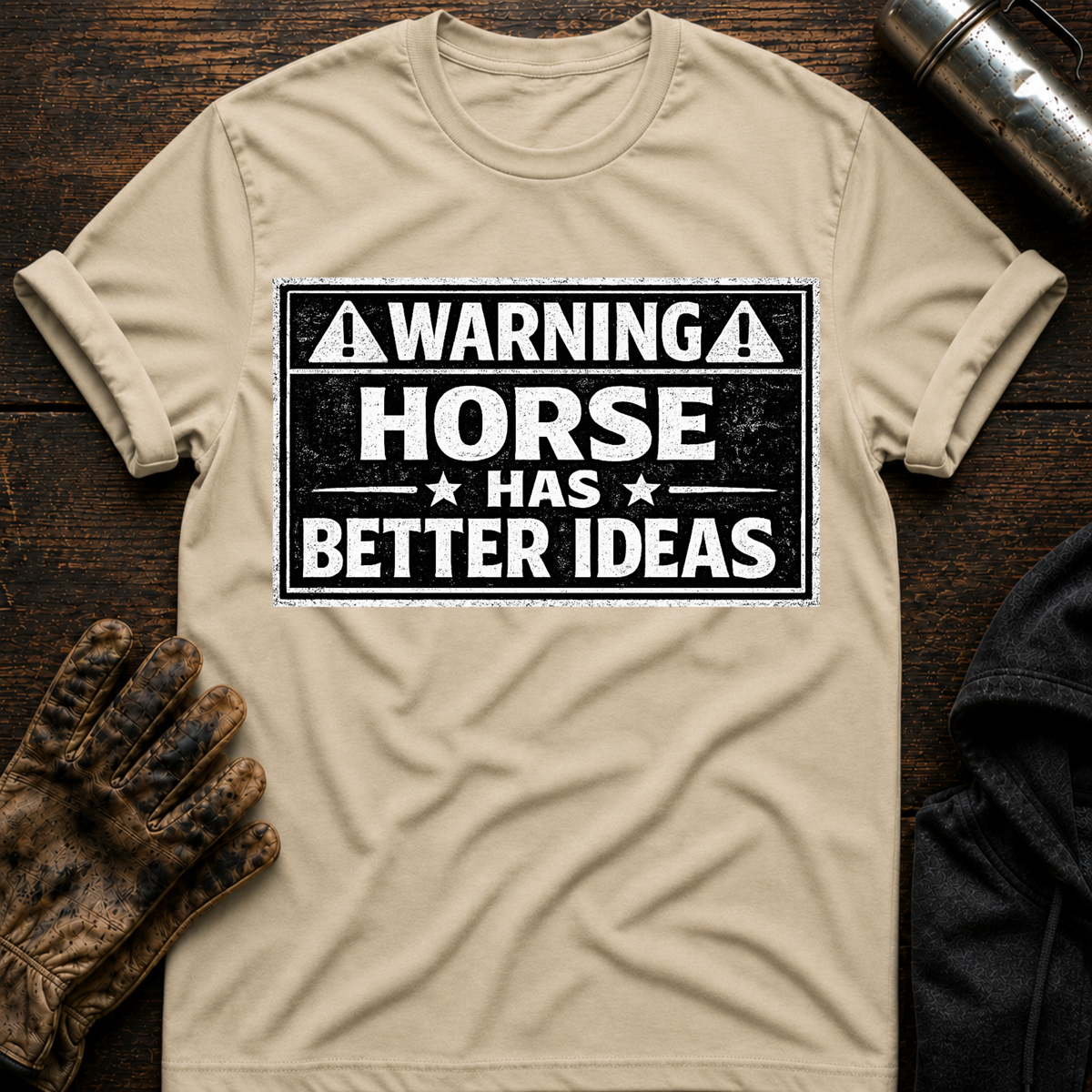 Horse Has Better Ideas T-Shirt