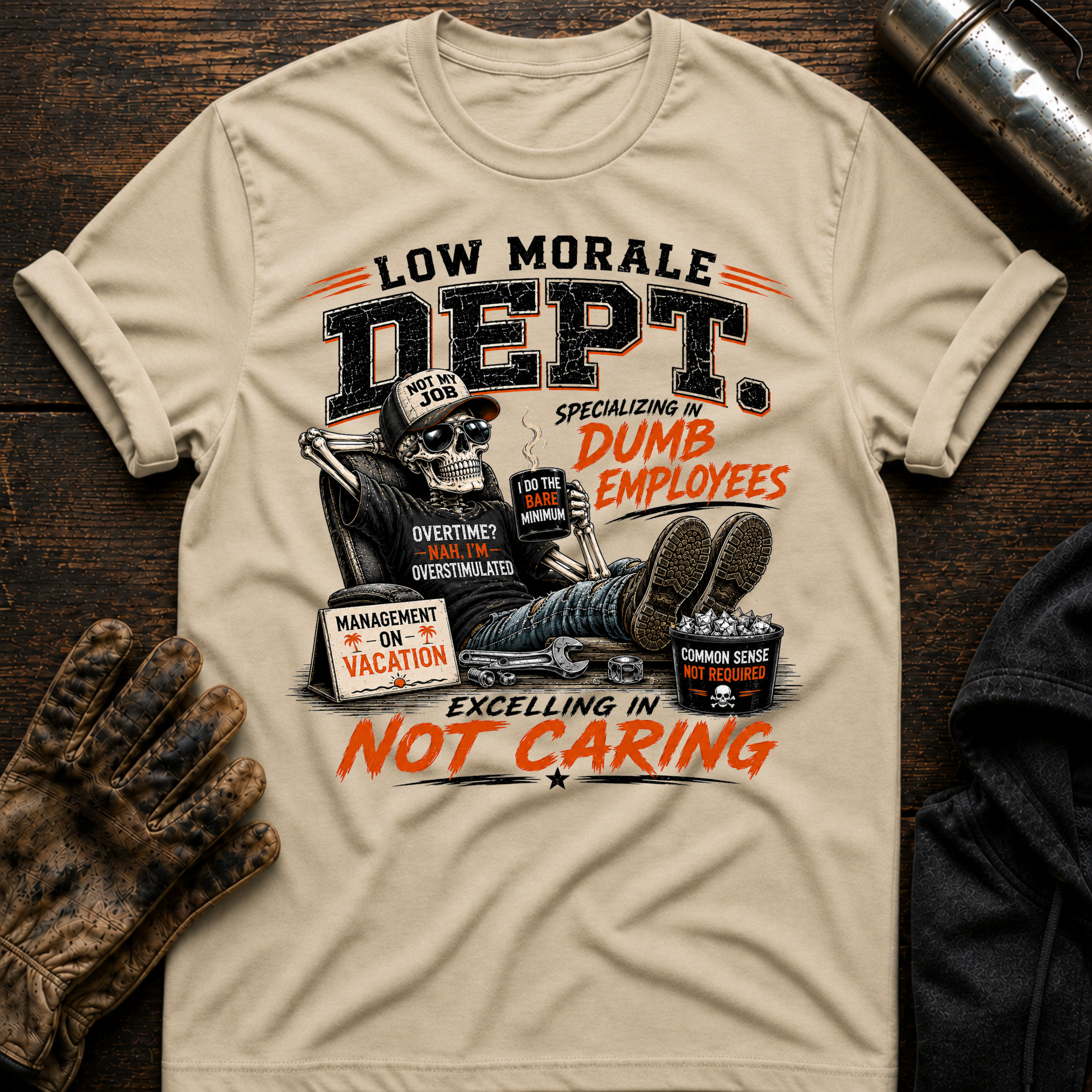 Dumb Employees T-Shirt
