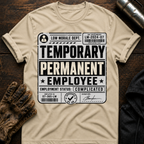 Temp Employee T-Shirt