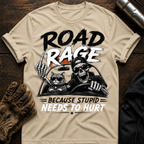 Because Stupid T-Shirt