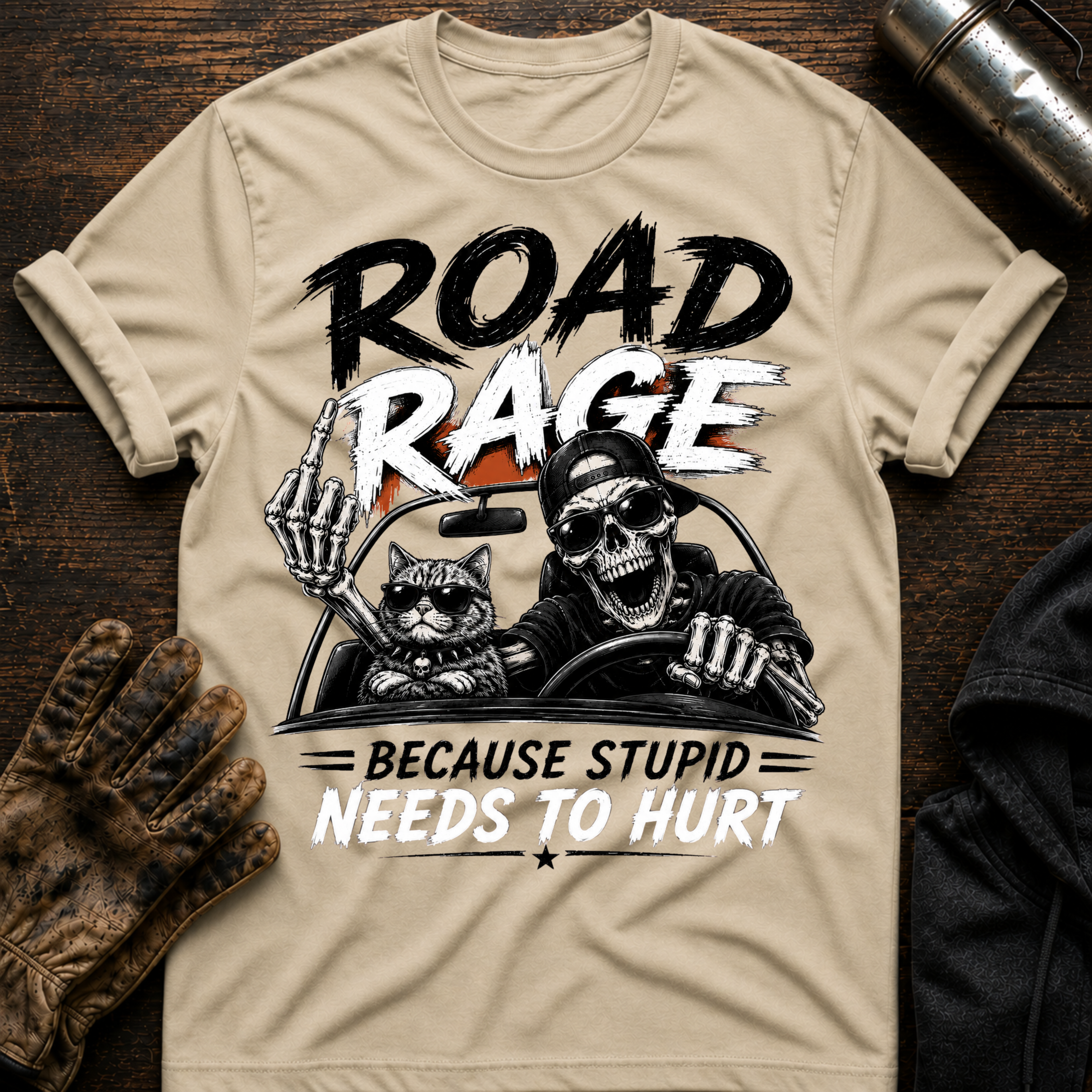 Because Stupid T-Shirt