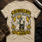 Still Showing Up T-Shirt