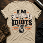 Idiots T-Shirt