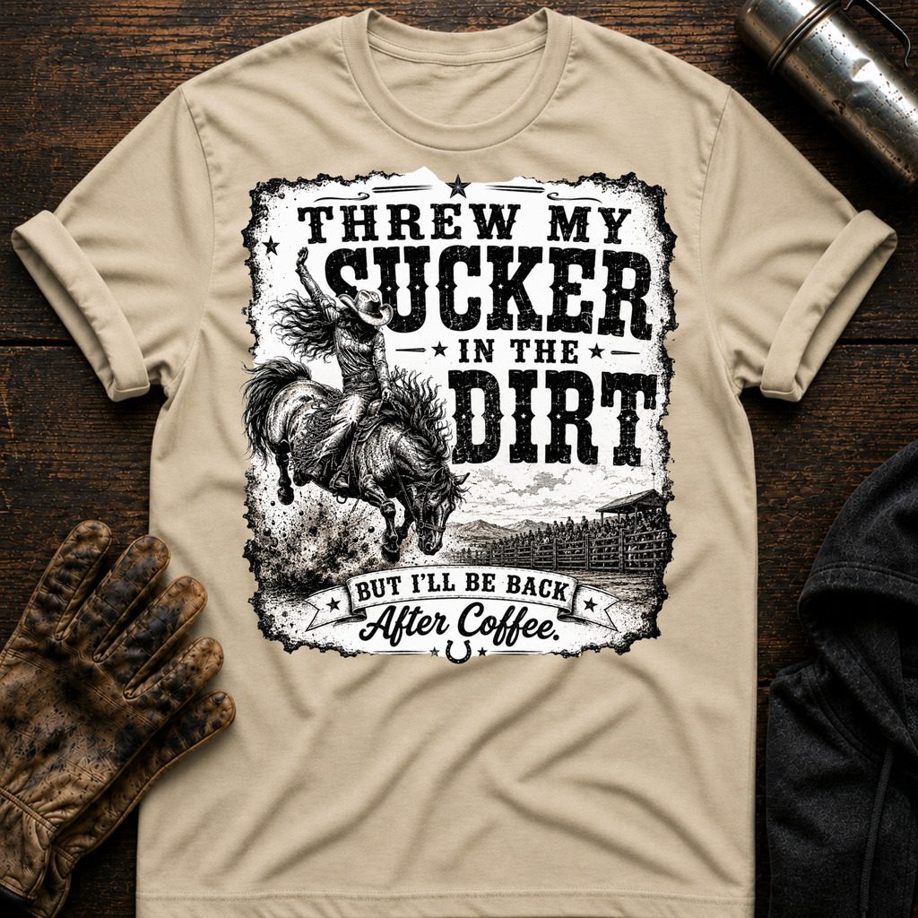 Threw My Sucker T-Shirt