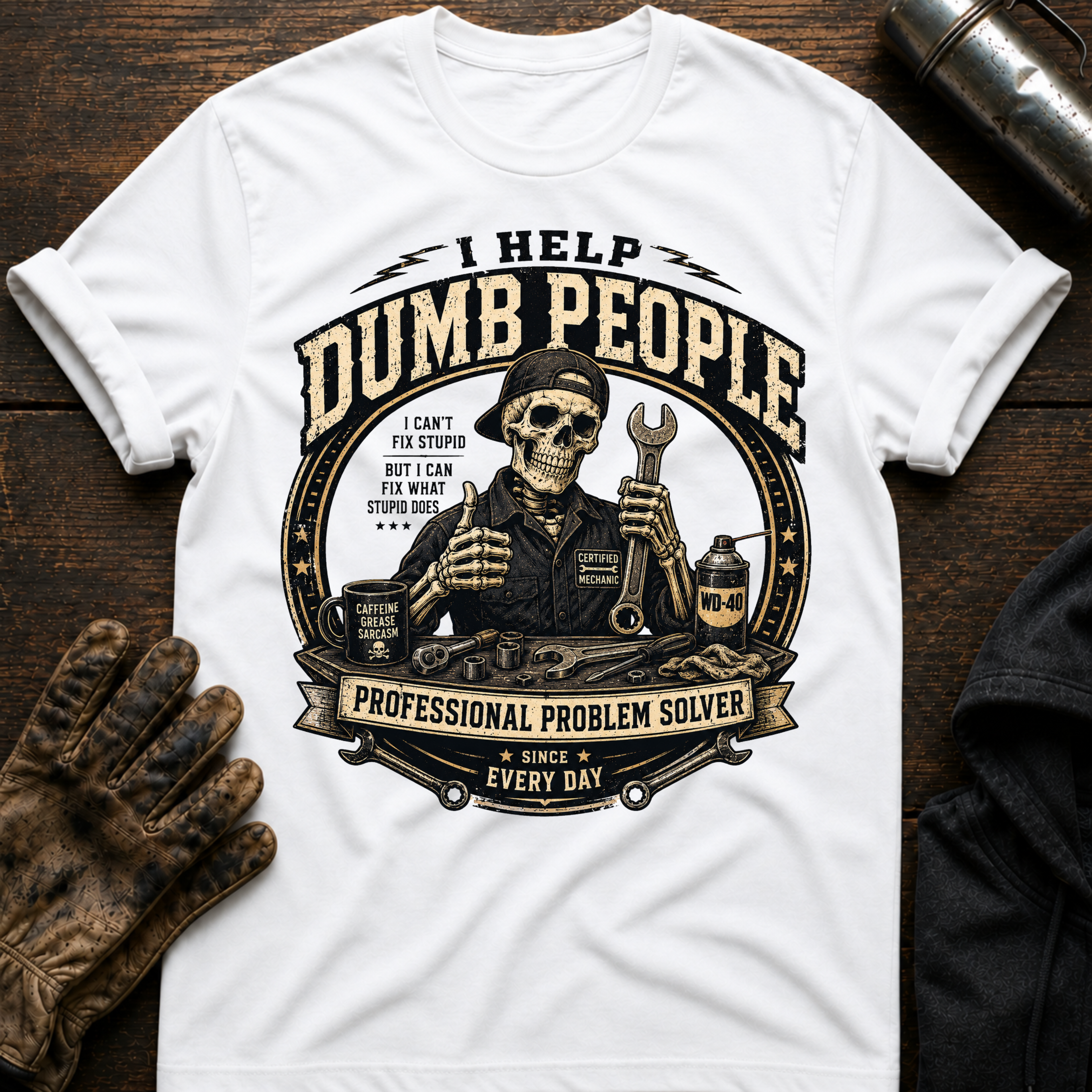 Dumb Everyday T-Shirt