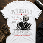 Warning Coffee T-Shirt