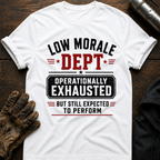 Exhausted Expected T-Shirt