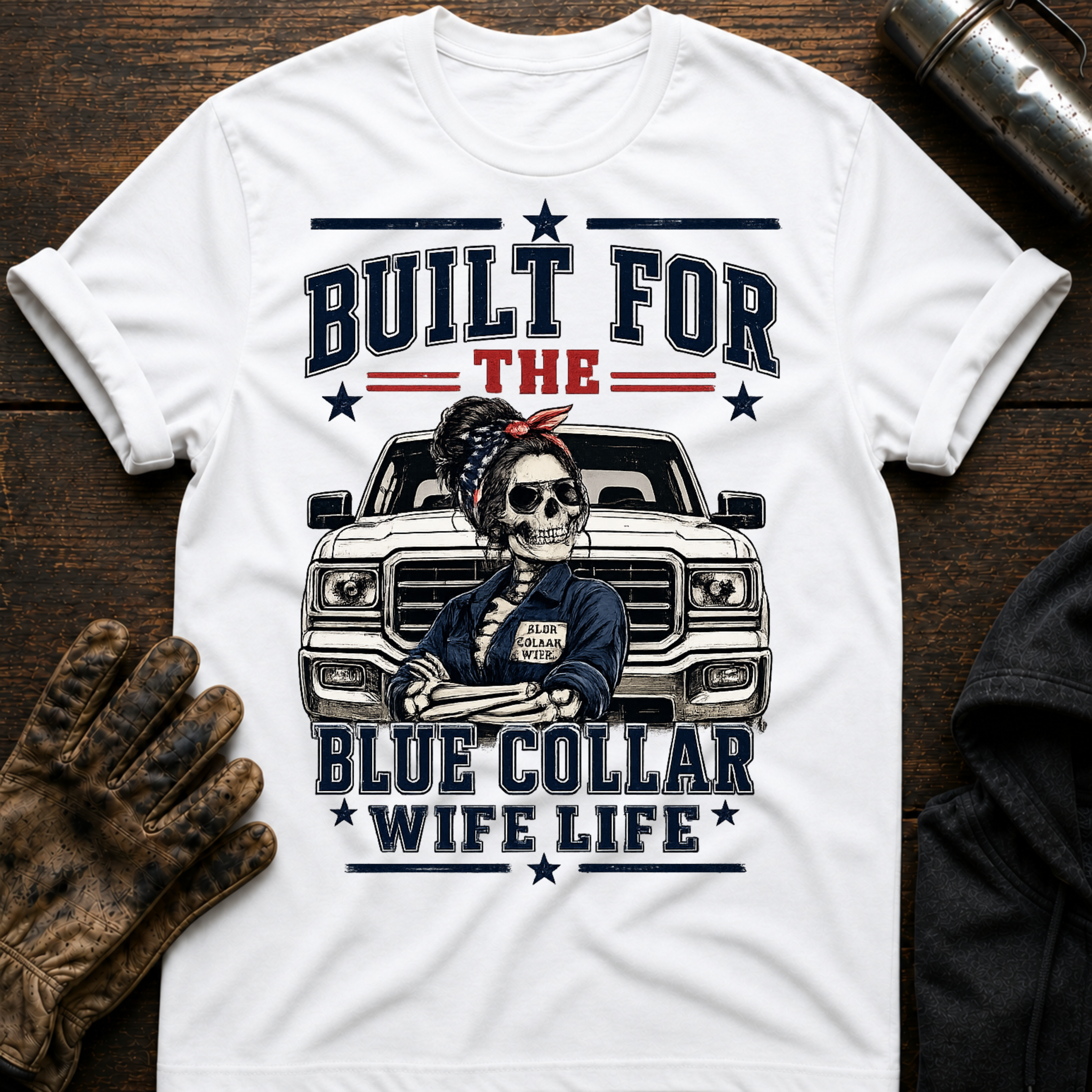 Built Blue Wife T-Shirt