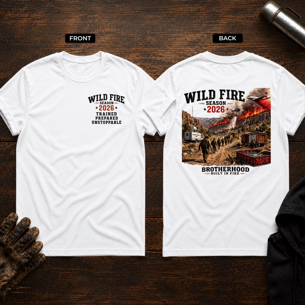 Wild Fire Season 2026 T-Shirt