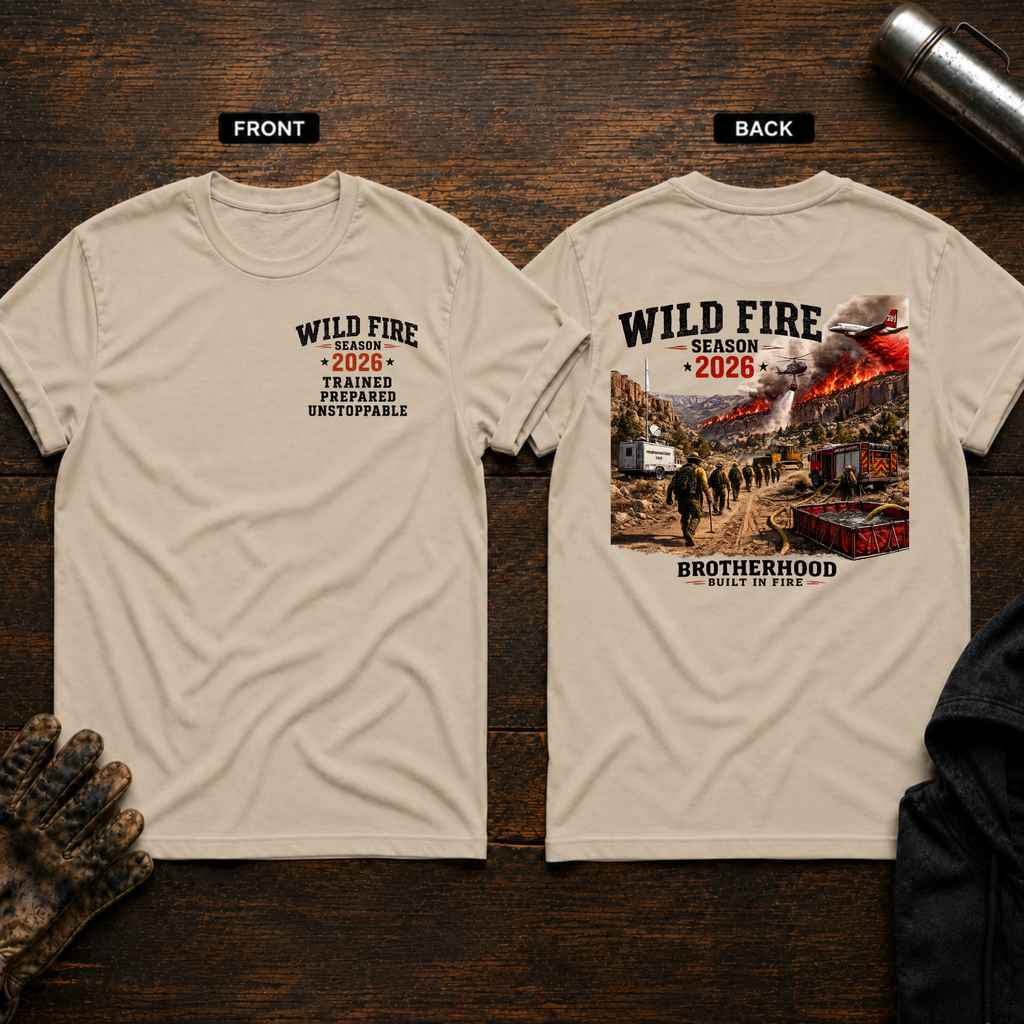 Wild Fire Season 2026 T-Shirt